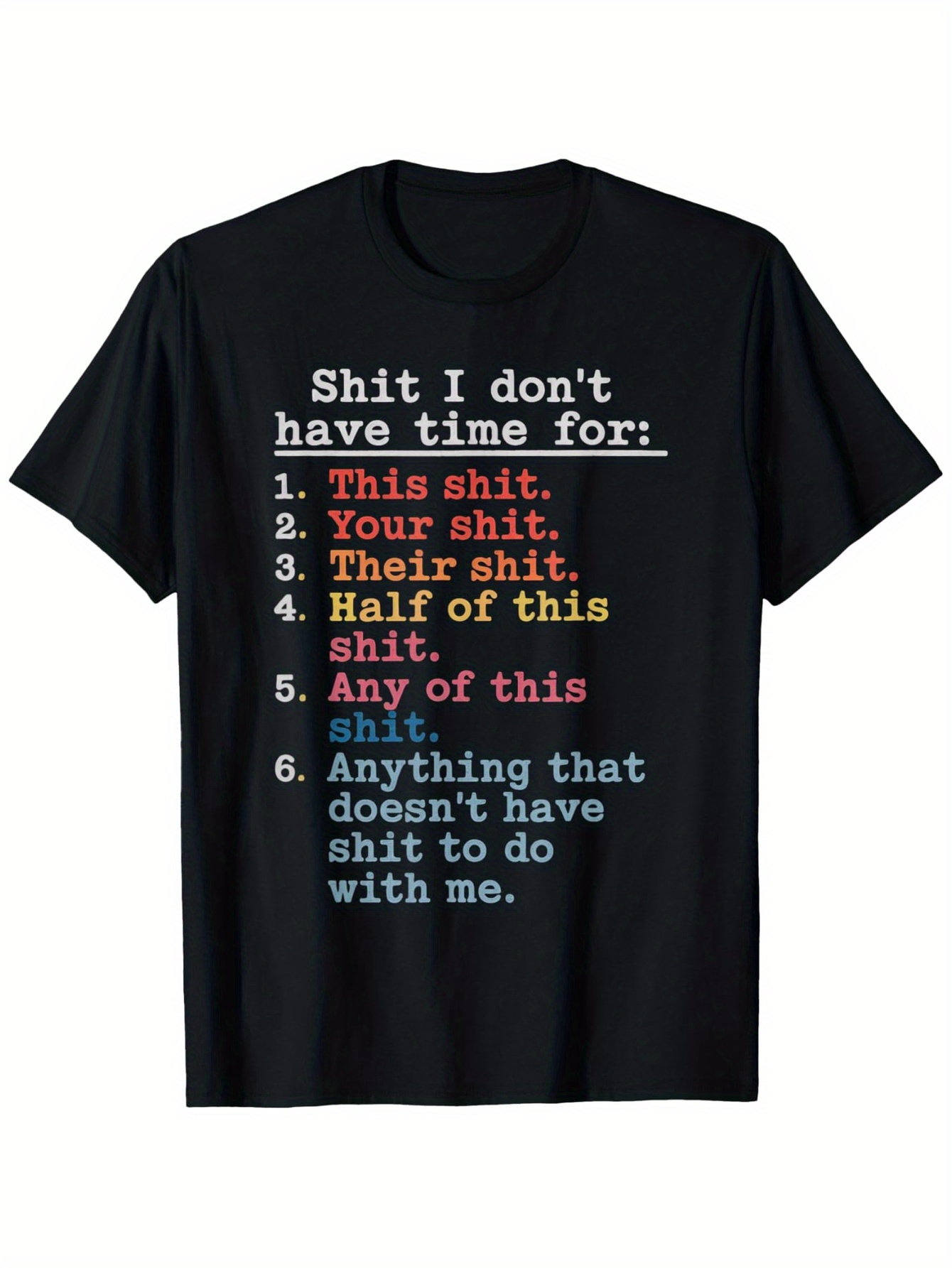 Tailorly Men's Printed Tee - Shit I Dont Have Time For List With Multicolor Playful Typography Shirt
