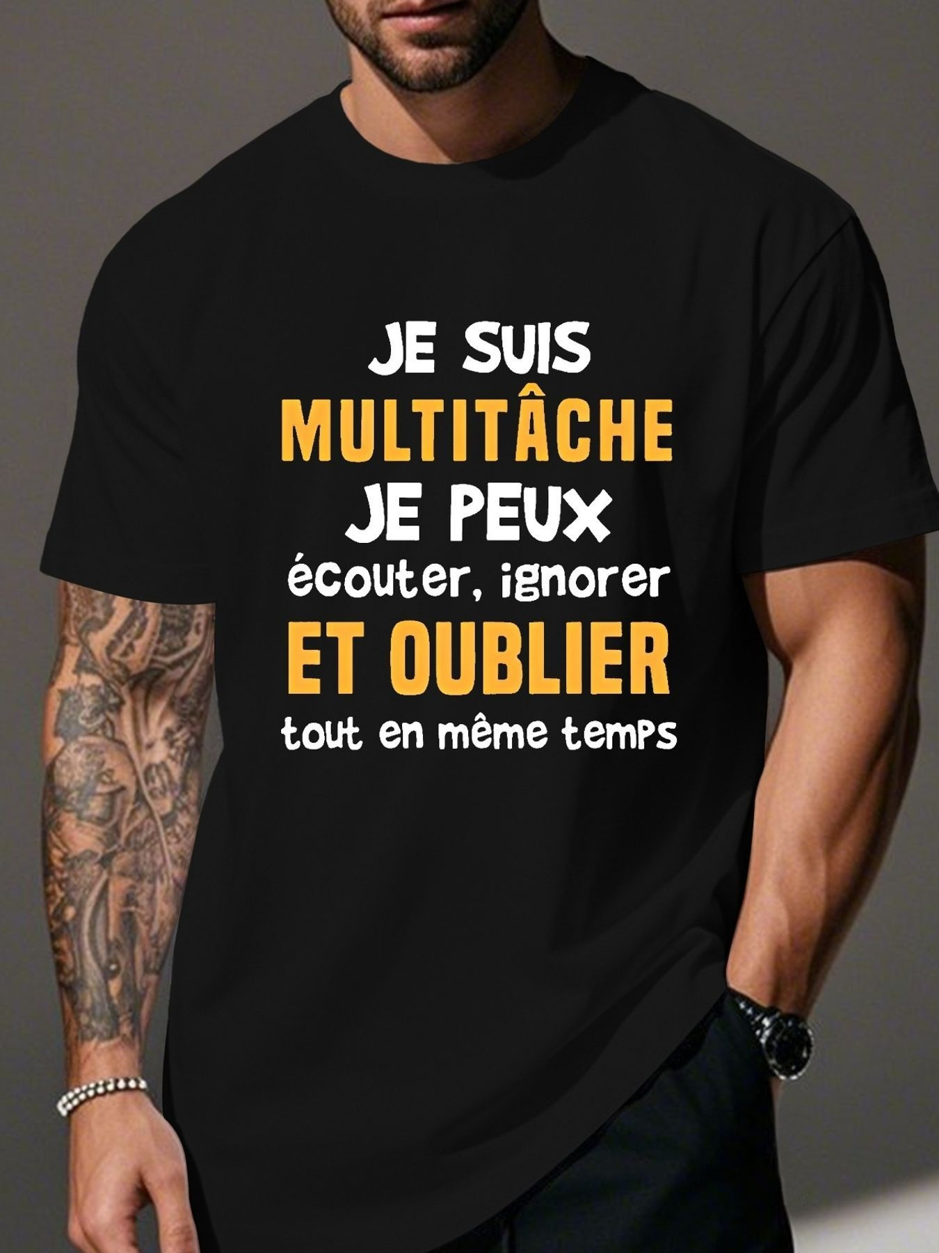 Tailorly Men's Printed Tee - Funny French slogan "Im Multitasking I Can Listen Ignore and Forget All at Once" in orange text on black background