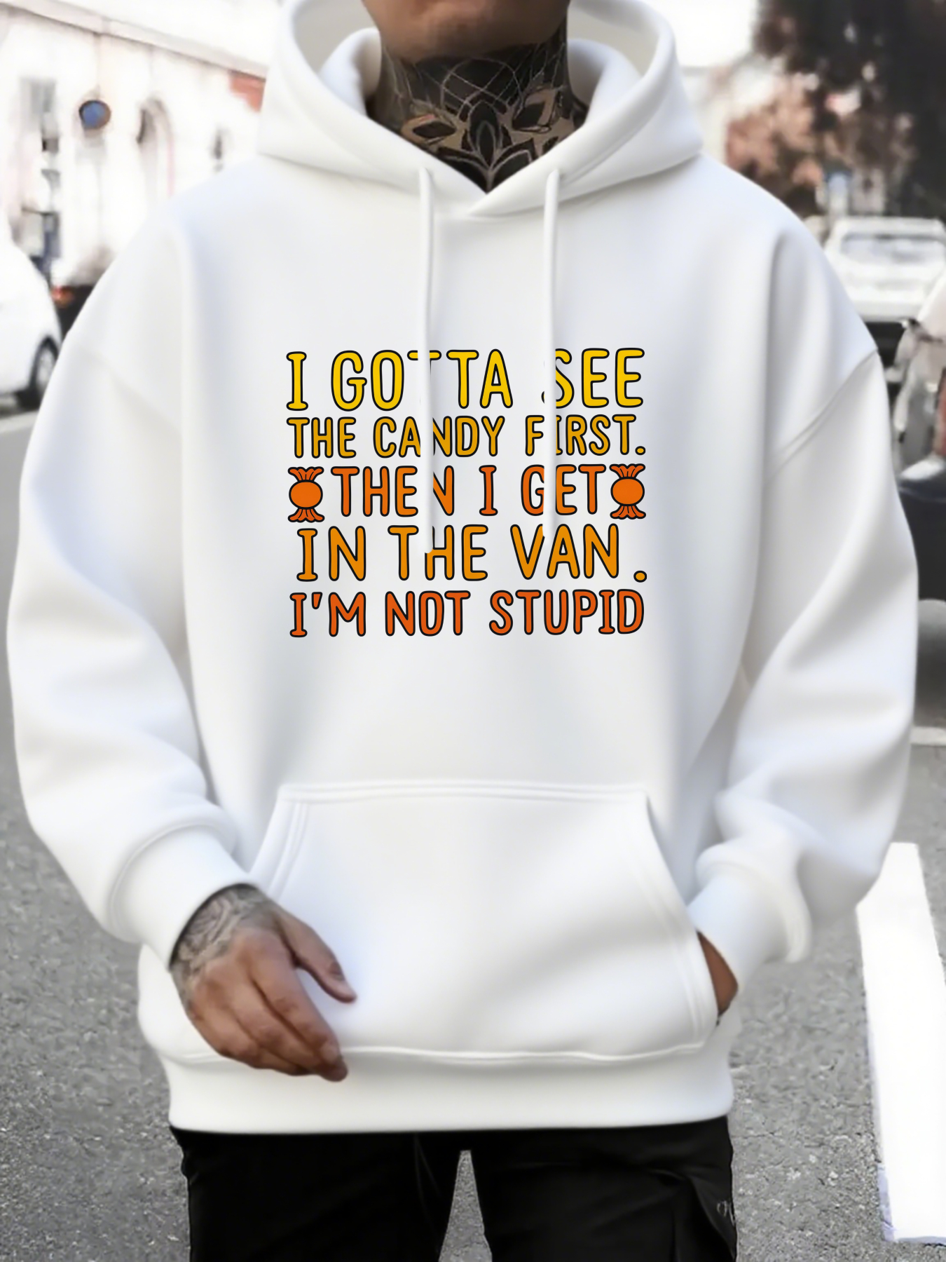 Tailorly Men's Printed Hoodie - I Gotta See The Candy First Funny Bold Text Hoodie