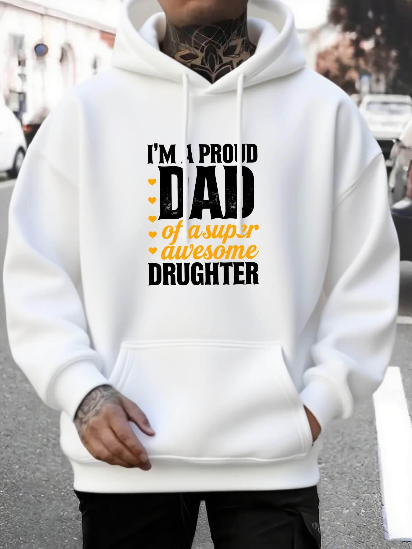 Tailorly Men's Printed Hoodie - Proud Dad Of A Super Awesome Daughter Hoodie On City Street
