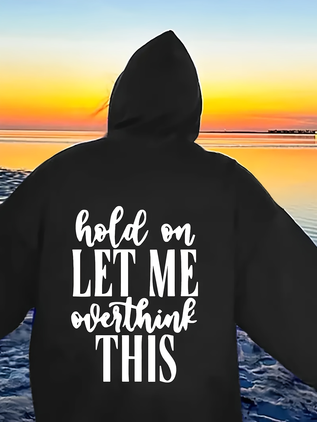 Tailorly Women's Printed Hoodie - Hold On Let Me Overthink This Against Calm Sunset Waters Hoodie