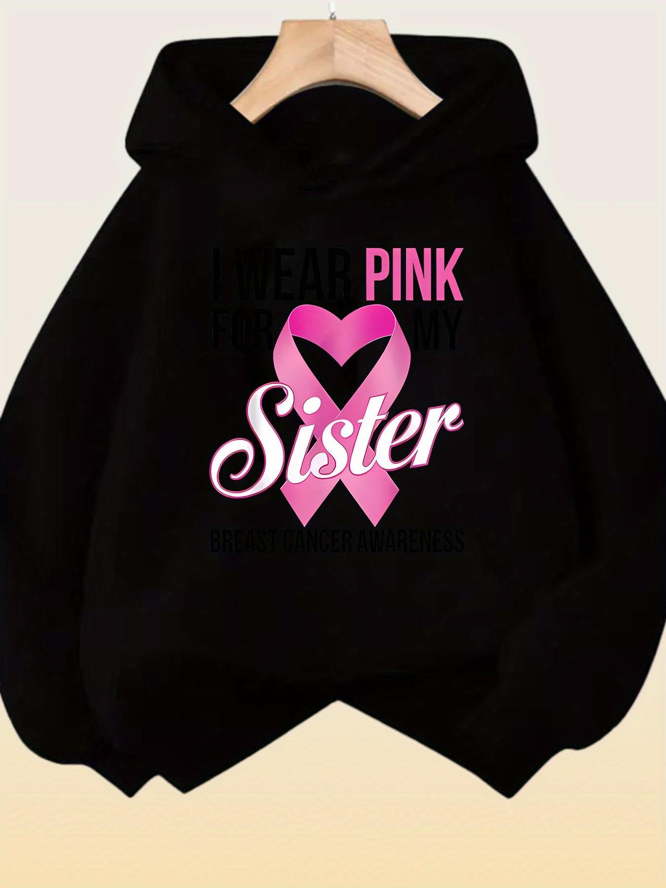 Tailorly Women's Printed Hoodie - Wear Pink Ribbon With Heart Showing Strong Sister