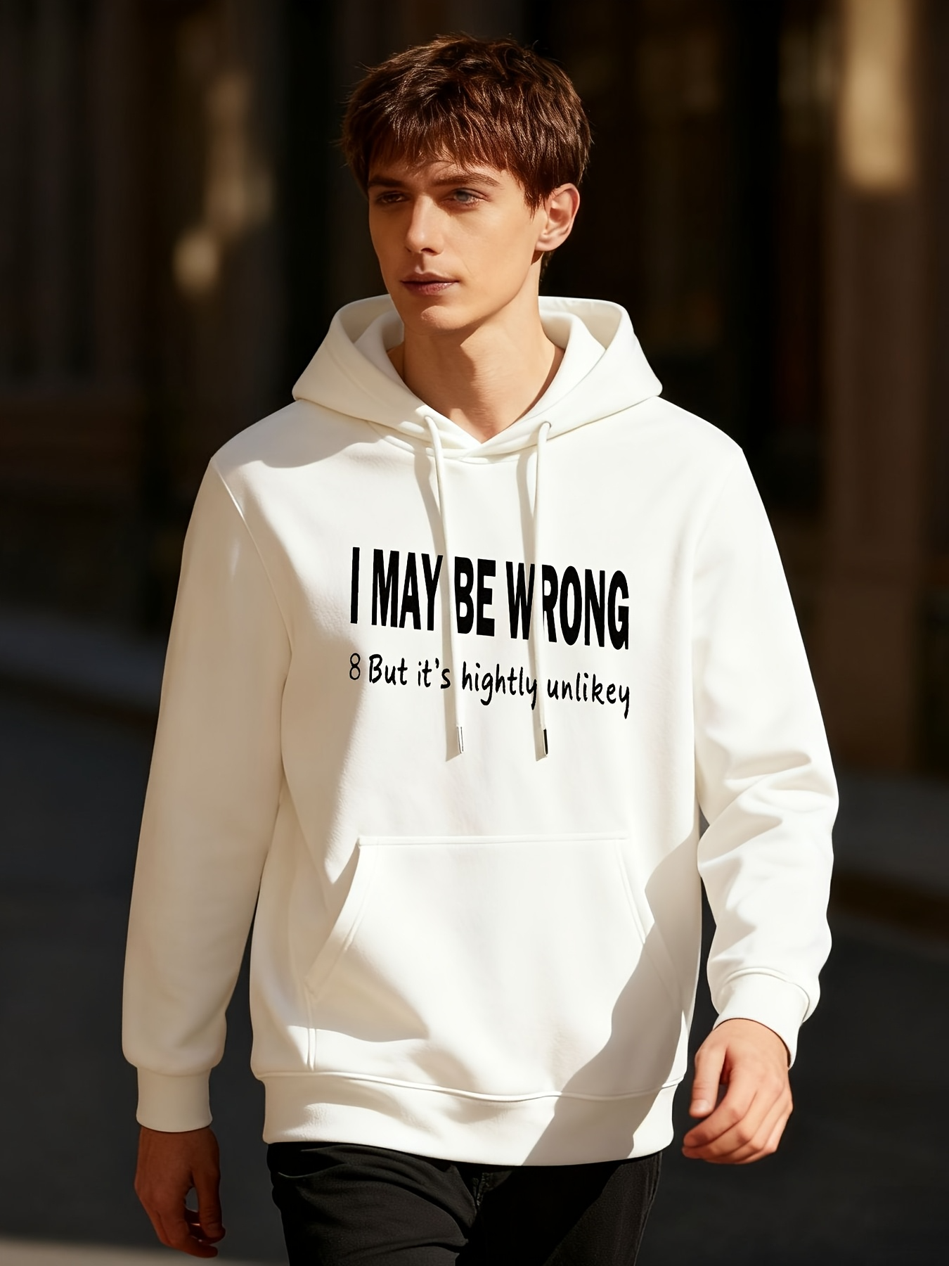Tailorly Men's Printed Hoodie - I May Be Wrong But Its Highly Unlikely Statement Hoodie