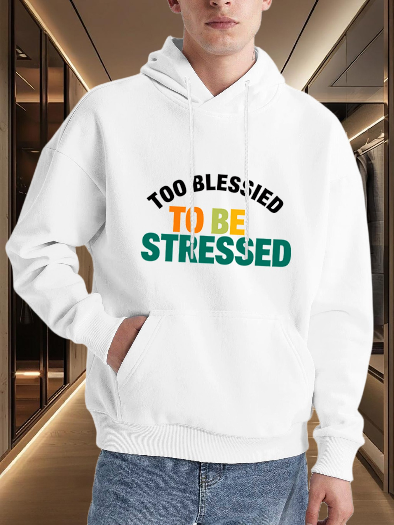 Tailorly Men's Printed Hoodie - Too Blessed To Be Stressed Bold Multicolor Motivational Slogan Hoodie
