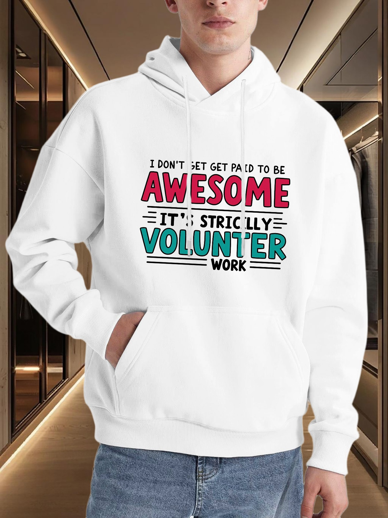 Tailorly Men's Printed Hoodie - I Dont Get Paid Strictly Volunteer Work Awesome Hoodie