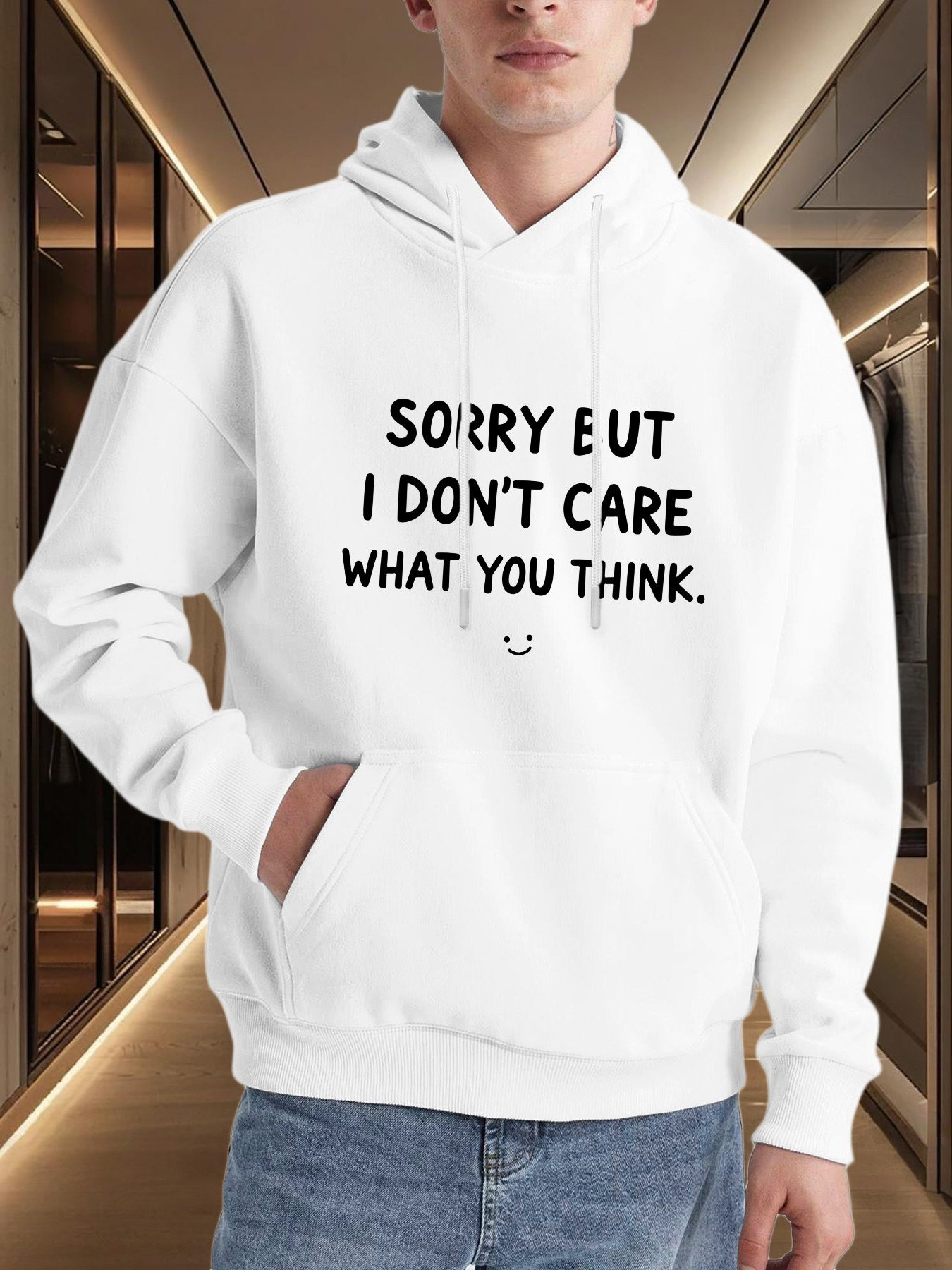 Tailorly Men's Printed Hoodie - Sorry But I Dont Care What You Think Printed Words Hoodie