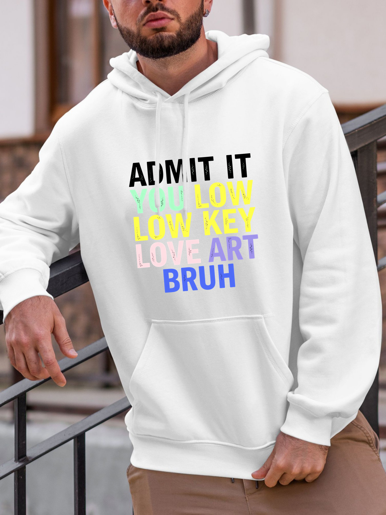 Tailorly Men's Printed Hoodie - Admit It You Low Key Love Art Bruh Hoodie