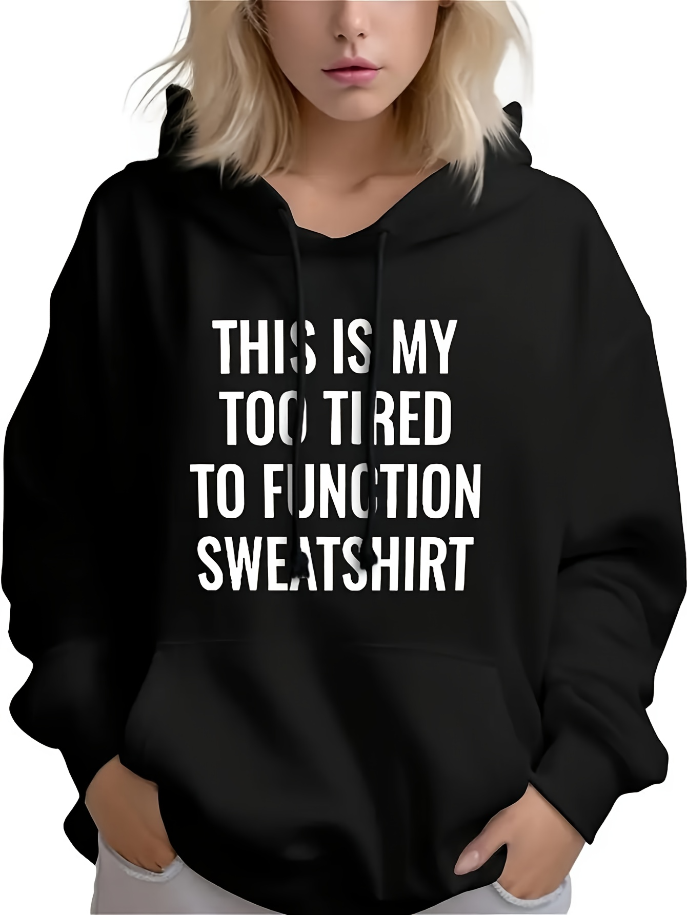 Tailorly Men's Printed Hoodie - This Is My Too Tired To Function Sweatshirt With Bold White Lettering On Black Hooded Sweatshirt