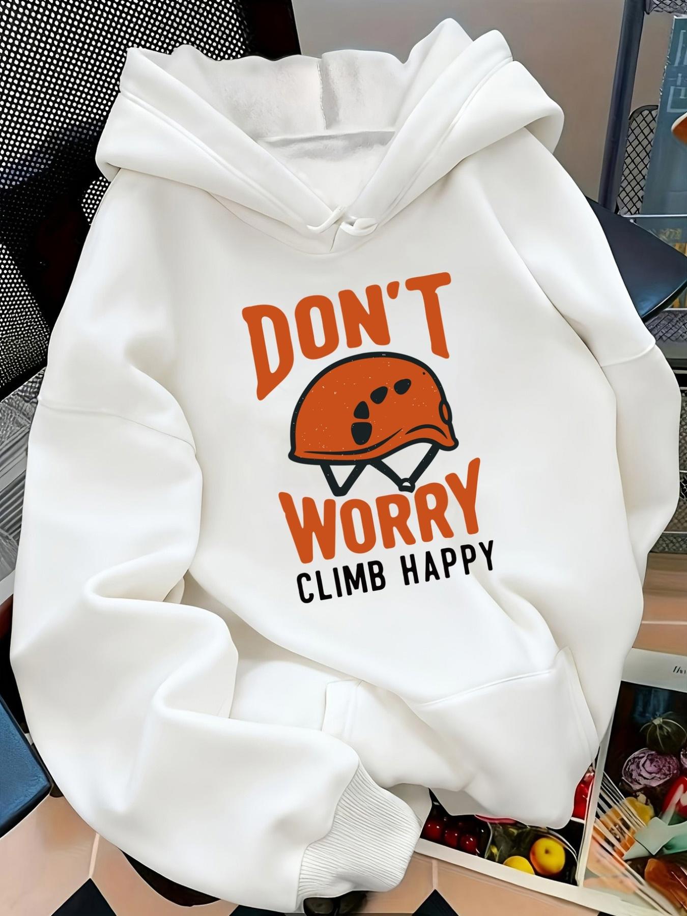 Tailorly Women's Printed Hoodie - Dont Worry Climb Happy With Safety Helmet Motif On White Hoodie