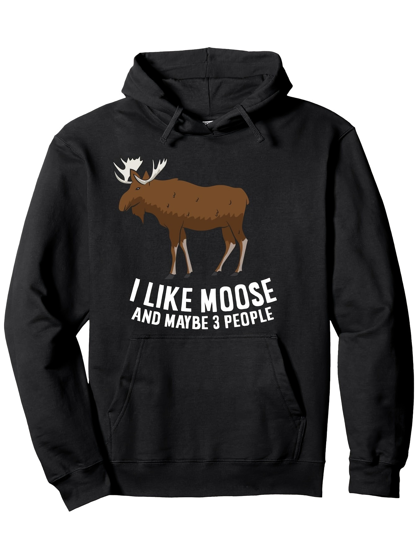 Tailorly Men's Printed Hoodie - I Like Moose And Maybe Three People Standing Under Brown Moose