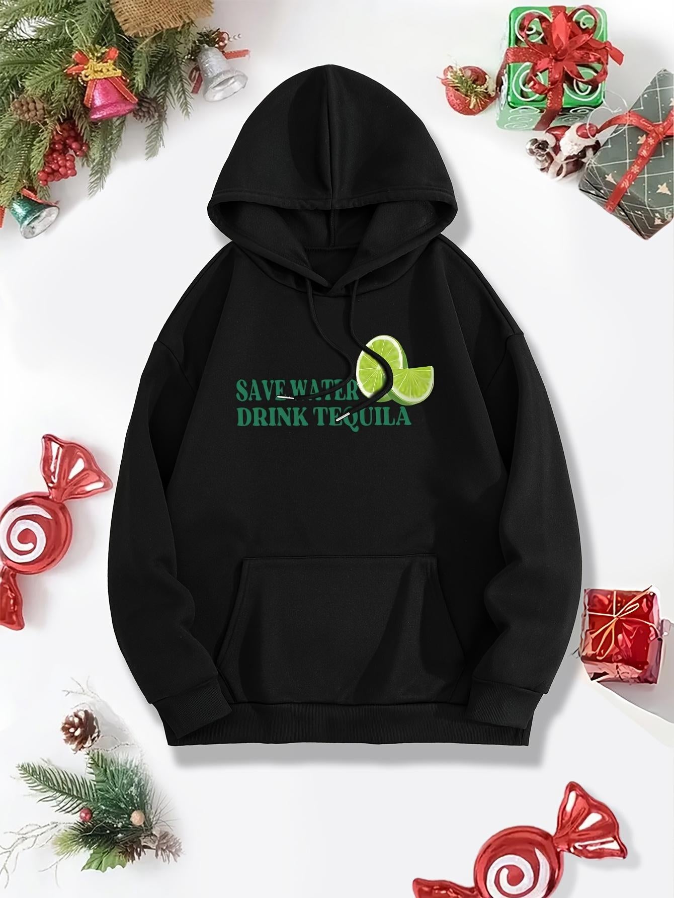 Tailorly Women's Printed Hoodie - Save Water Drink Tequila With Fresh Sliced Lime Graphic Hoodie