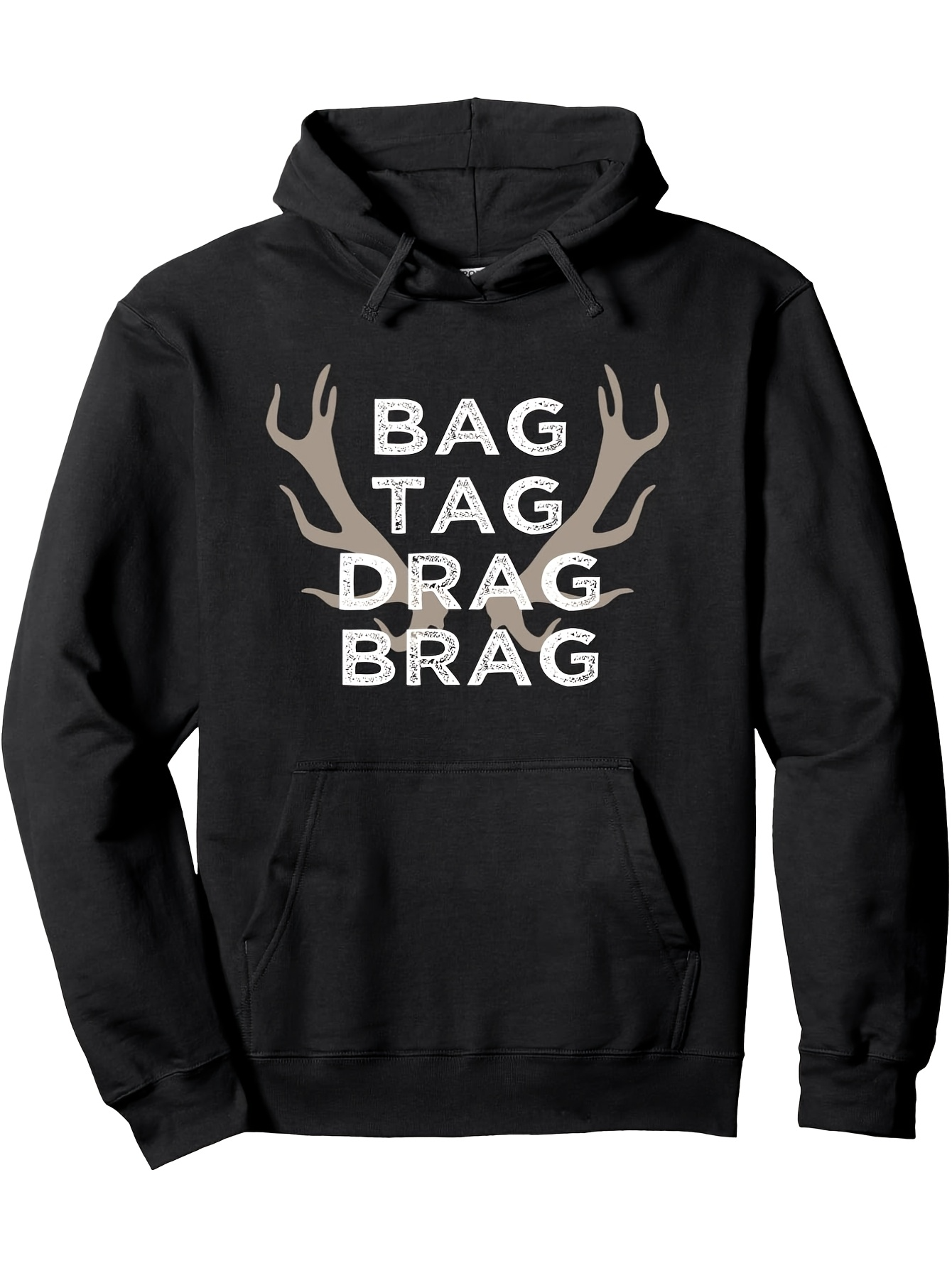 Tailorly Men's Printed Hoodie - Bag Tag Drag Brag Antlers With Bold Hunting Themed Hoodie