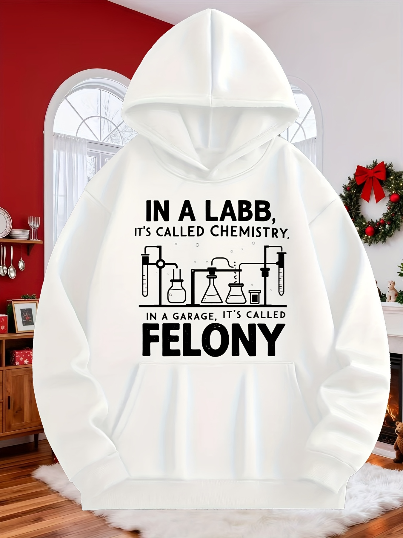 Tailorly Men's Printed Hoodie - In A Labb Its Called Chemistry In A Garage Felony With Laboratory Glassware Illustrations