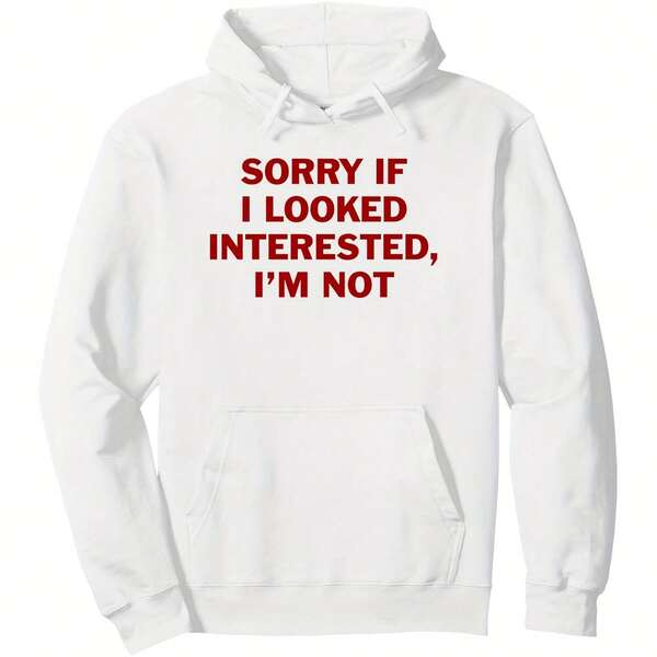 Tailorly Men's Printed Hoodie - Sorry If I Looked Interested I Am Not Bold Red Typography Hoodie