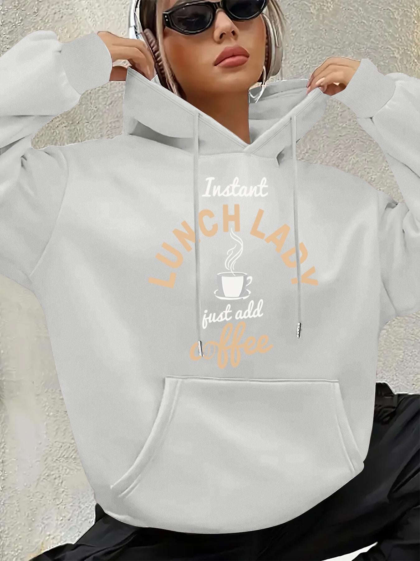 Tailorly Women's Printed Hoodie - Instant Just Add Water With Steaming Coffee Cup Noodle Bowl