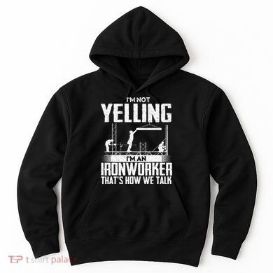 Tailorly Men's Printed Hoodie - Im Not Yelling Funny Construction Worker Silhouettes With City Crane Ironworker
