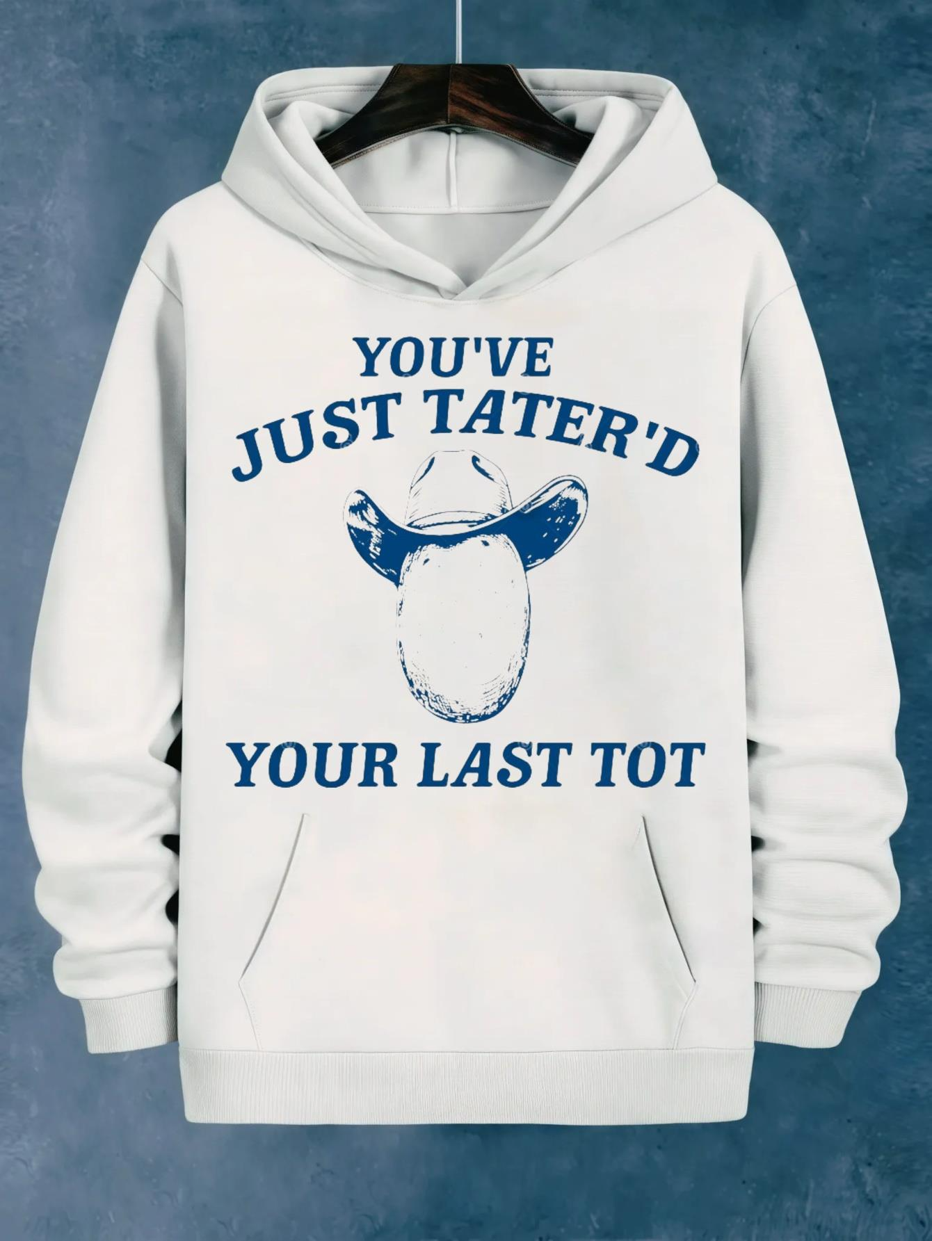 Tailorly Men's Printed Hoodie - Youve Just Taterd Your Last Tot With Blue Rustic Potato Illustration
