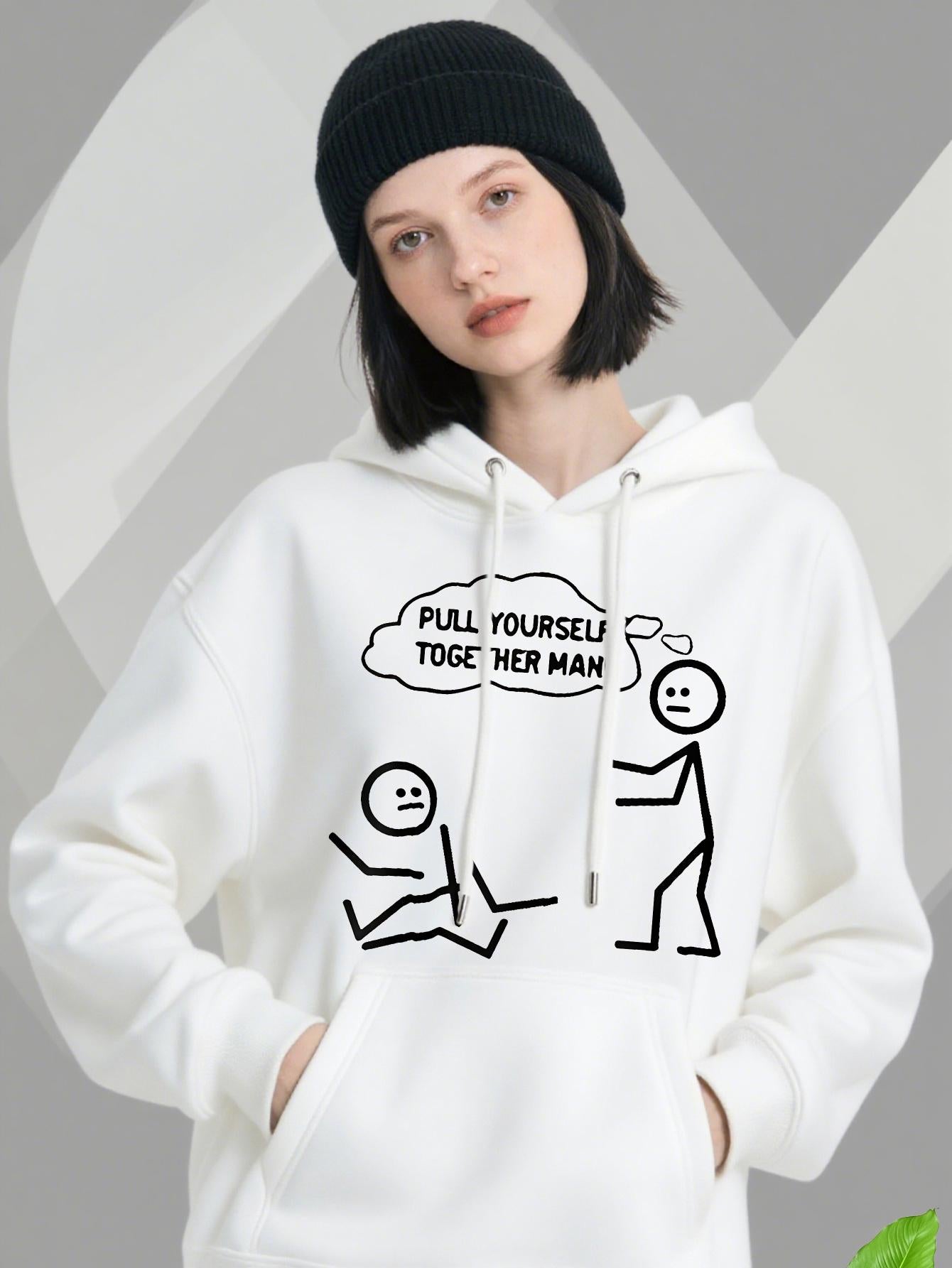 Tailorly Women's Printed Hoodie - Pull Yourself Together Man Cartoon Stick Figure Conversation Hooded Sweatshirt