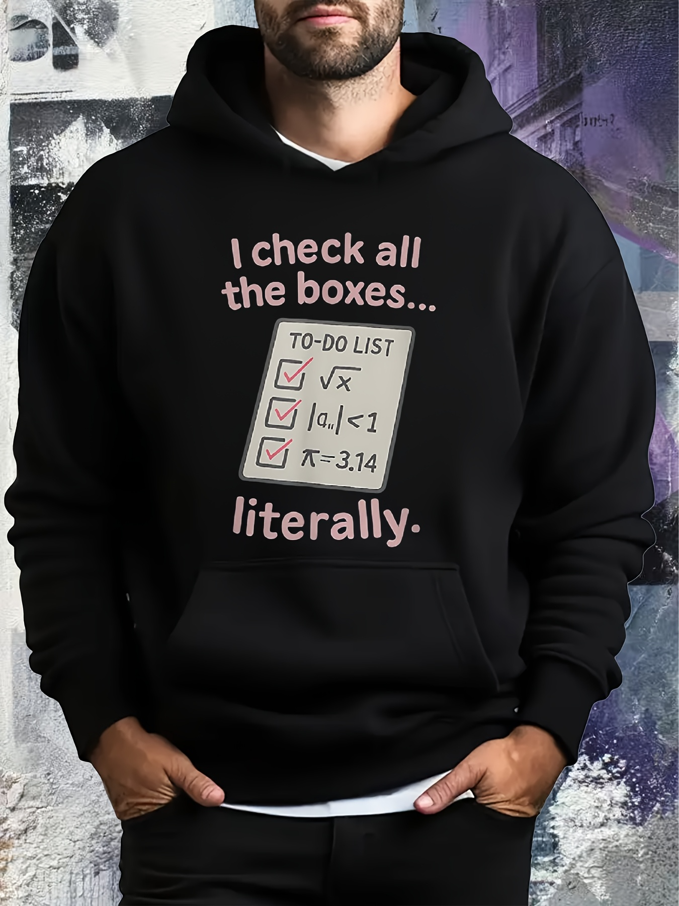 Tailorly Men's Printed Hoodie - I Check All The Boxes Literally Funny Math Notes Hoodie