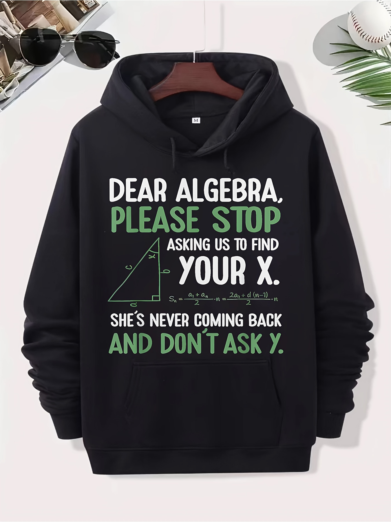 Tailorly Men's Printed Hoodie - Dear Algebra Please Stop Asking Us To Find Your X Math Humor With Triangle