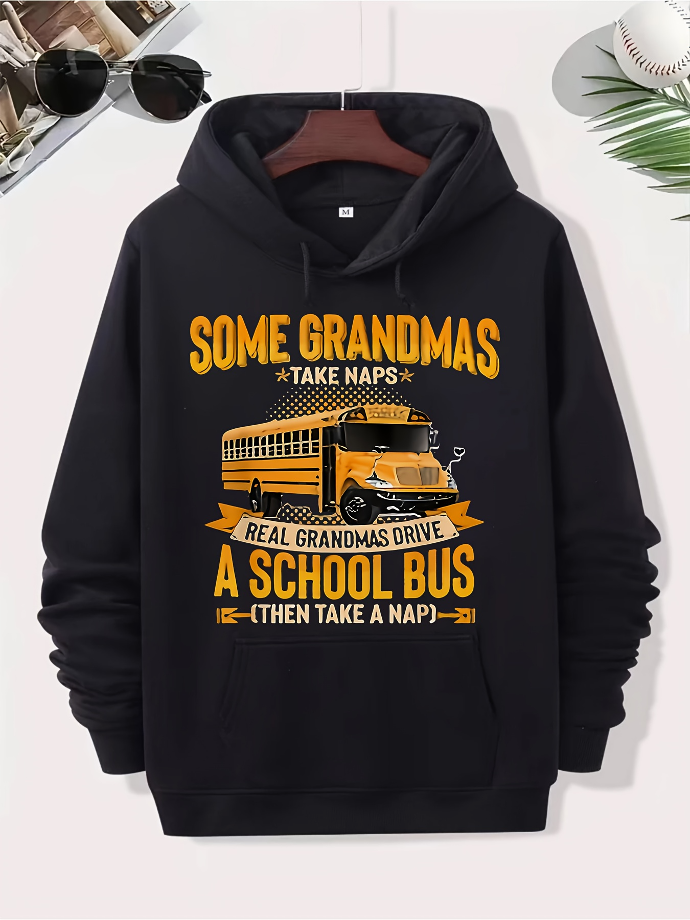 Tailorly Men's Printed Hoodie - Some Grandmas Take Naps After Driving Yellow School Bus