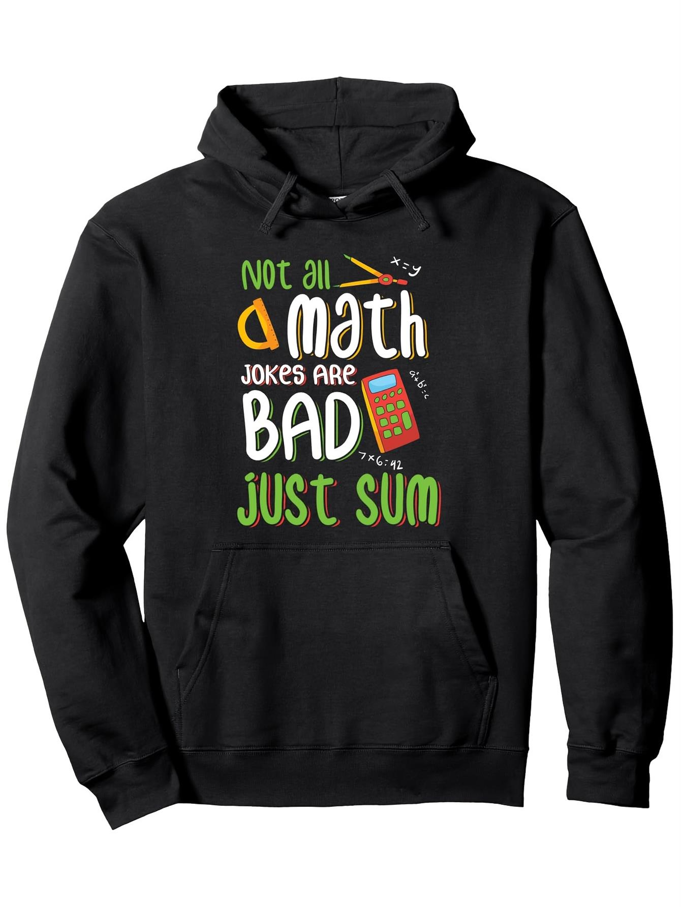 Tailorly Men's Printed Hoodie - Not All Math Jokes Are Bad Just Sum Colorful Graphical Calculator Hoodie