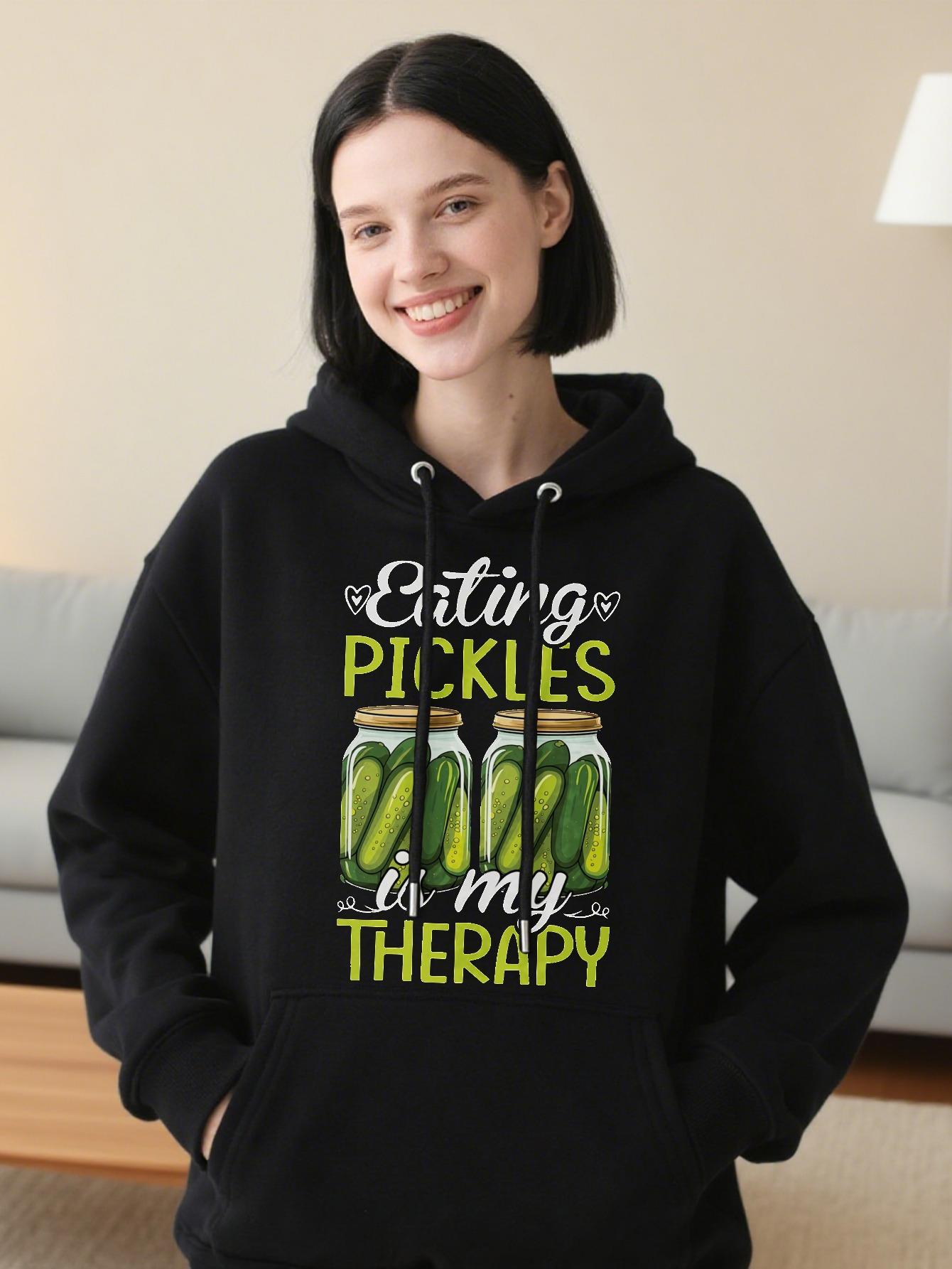 Tailorly Women's Printed Hoodie - Eating Pickles Is My Therapy Four Juicy Green Pickles Under Fresh White Letters Pickle