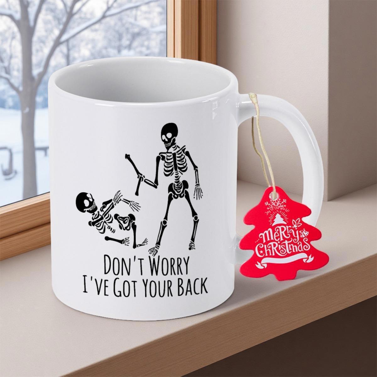 Tailorly White Ceramic 11 oz Mug - Don't Worry I've Got Your Back Playful Hand Drawn Style Skeletons Interacting With A Spine Skeleton
