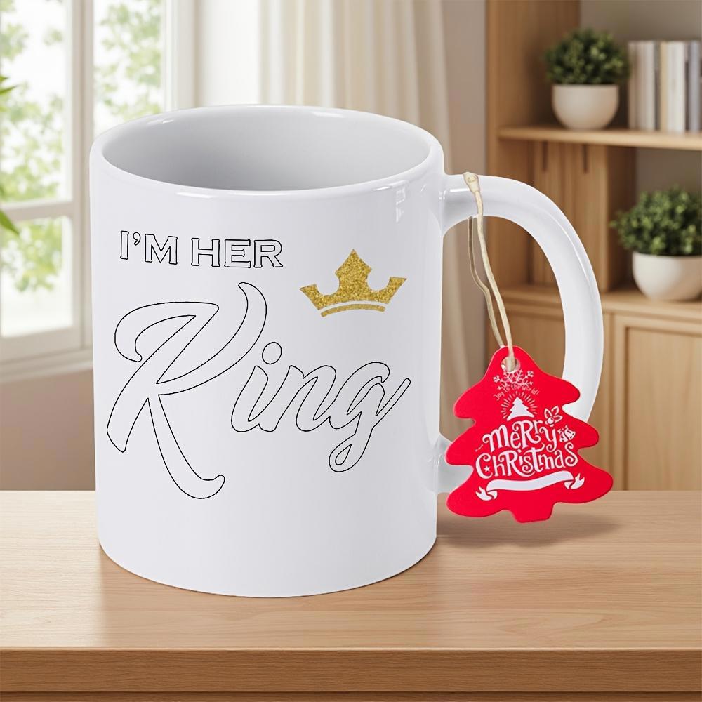 Tailorly White Ceramic 11 oz Mug - Im Her King Golden Royal Crown Symbol Sitting Over Elegant White Outline Script Crown