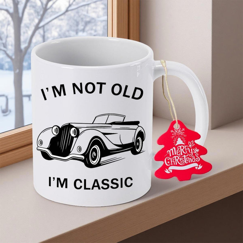 Tailorly White Ceramic 11 oz Mug - Im Not Old Im Classic Sleek Vintage Retro Style Open Top Convertible Speeding Gracefully Car