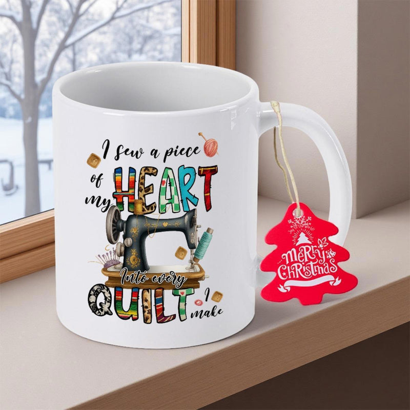 Tailorly White Ceramic 11 oz Mug - I Sew A Piece Of My Heart Into Every Quilt I Make Vintage Style Black Machine With Colorful Patterned Decorative Elements Sewing