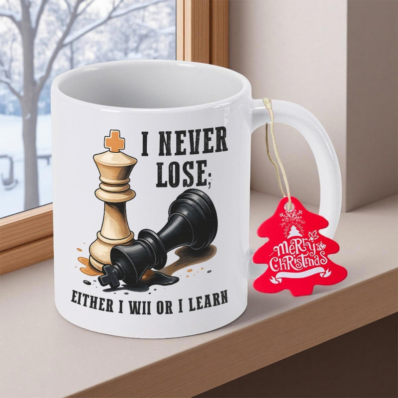 Tailorly White Ceramic 11 oz Mug - I Never Lose Either I Win Or I Learn Elegant Strategic Game Elements With Standing White And Fallen Black King Chess