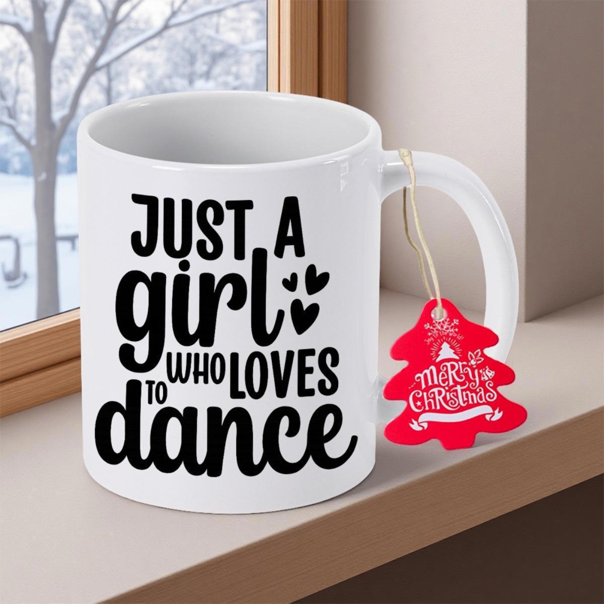 Tailorly White Ceramic 11 oz Mug - Just A Girl Who Loves To Dance Merry Christmas Featuring Decorative Black Lettering And Small Hearts Mug