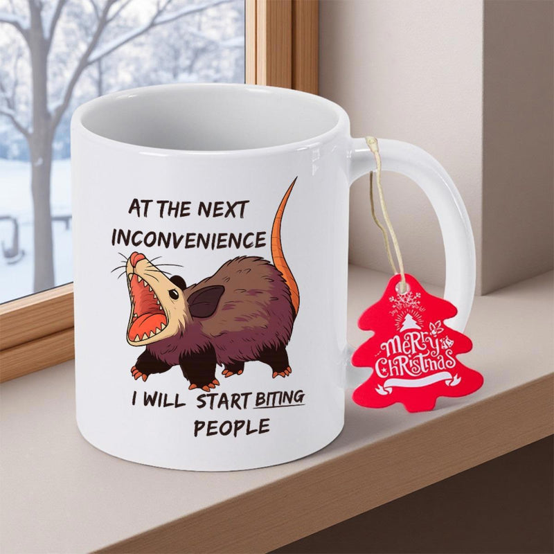 Tailorly White Ceramic 11 oz Mug - At The Next Inconvenience I Will Start Biting People Grumpy Screaming Marsupial Animal With Pink Mouth And Long Tail Opossum