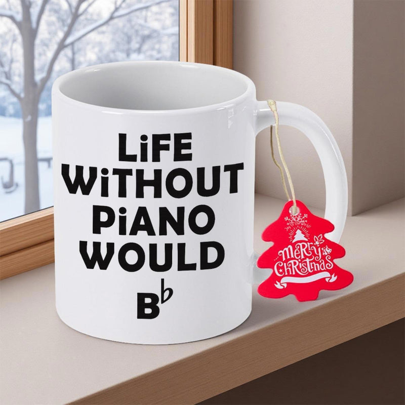 Tailorly White Ceramic 11 oz Mug - Life Without Piano Would Bb Merry Christmas Simple White Ceramic Vessel With Bold Black Artistic Printed Musical Pun Mug