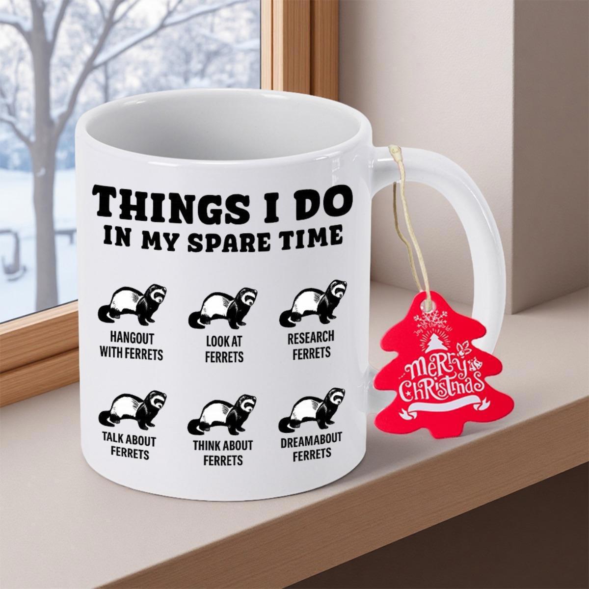 Tailorly White Ceramic 11 oz Mug - Things I Do In My Spare Time Minimalist Black And White Stylized Illustrations Of Playful Small Domesticated Ferret