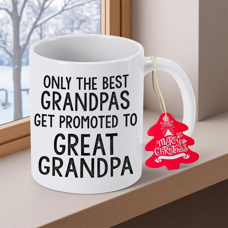 Tailorly White Ceramic 11 oz Mug - Only The Best Grandpas Get Promoted To Great Grandpa Minimalist White Ceramic With Bold Black Text And Festive Red Tag Mug