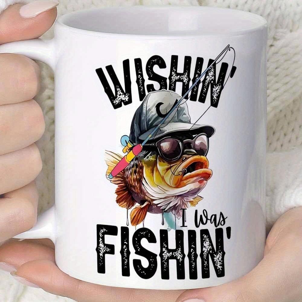 Tailorly White Ceramic 11 oz Mug - Wishin I Was Fishin Cool Bass Wearing A Hat And Sunglasses With Rod Fish