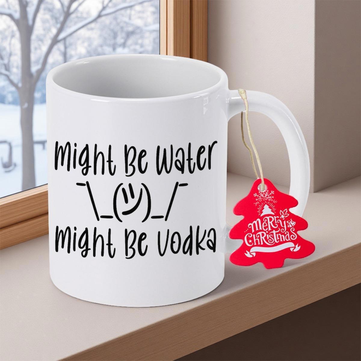 Tailorly White Ceramic 11 oz Mug - Might Be Water Might Be Vodka Minimalist Shrug Emoticon Character On Glossy Mug