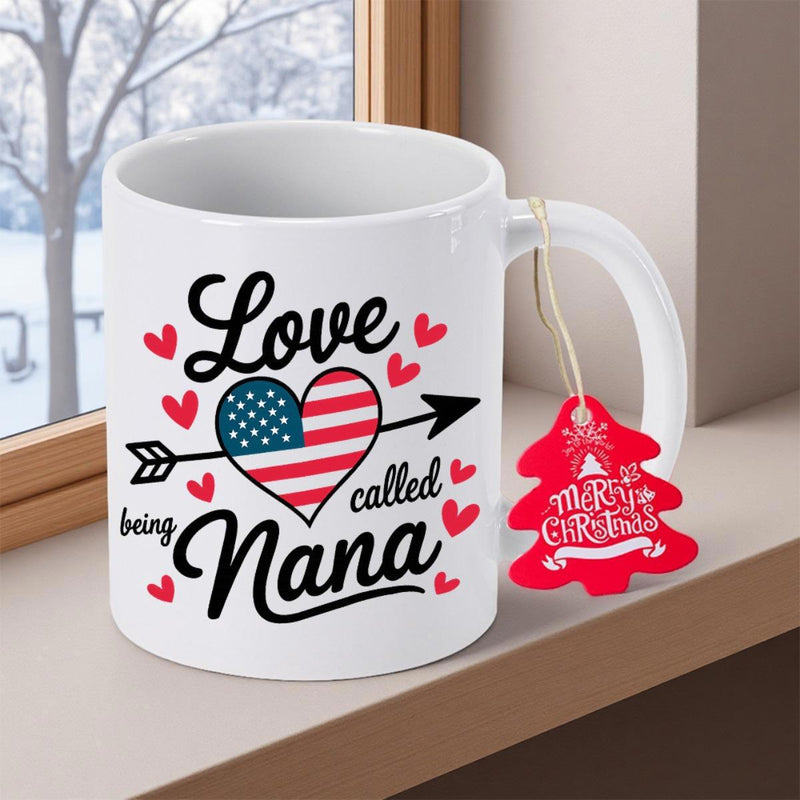 Tailorly White Ceramic 11 oz Mug - Love Being Called Nana Patriotic American Flag Heart With A Piercing Arrow And Tiny Hearts Mug