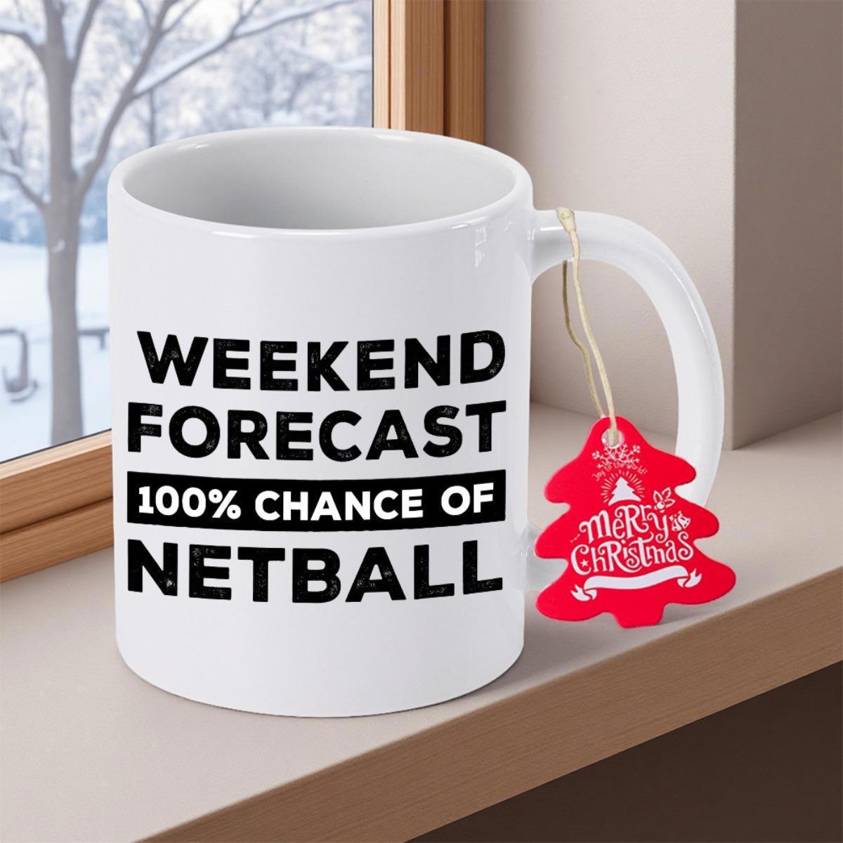 Tailorly White Ceramic 11 oz Mug - Weekend Forecast 100% Chance Of Netball Merry Christmas White Ceramic Coffee Cup Featuring Bold Black Text Standing On Wooden