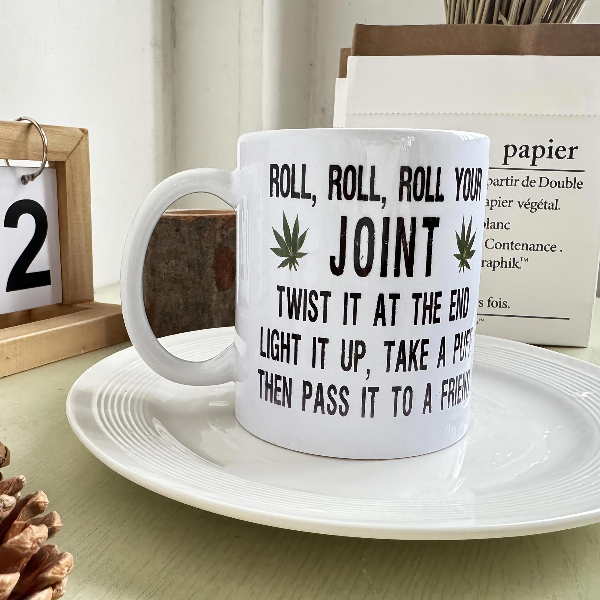 Tailorly White Ceramic 11 oz Mug - Roll Roll Roll Your Joint Twist It At The End Light It Up Take A Puff Then Pass It To A Friend Symmetrical Green Botanical