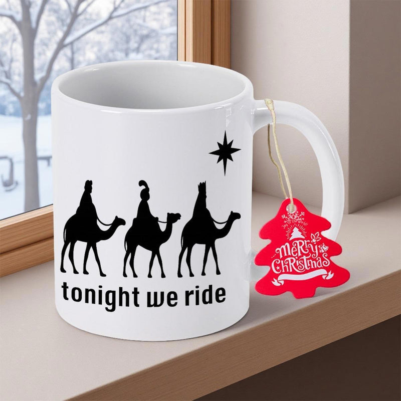 Tailorly White Ceramic 11 oz Mug - Tonight We Ride Three Wise Men Silhouettes Traveling Under A Bright Star Camel