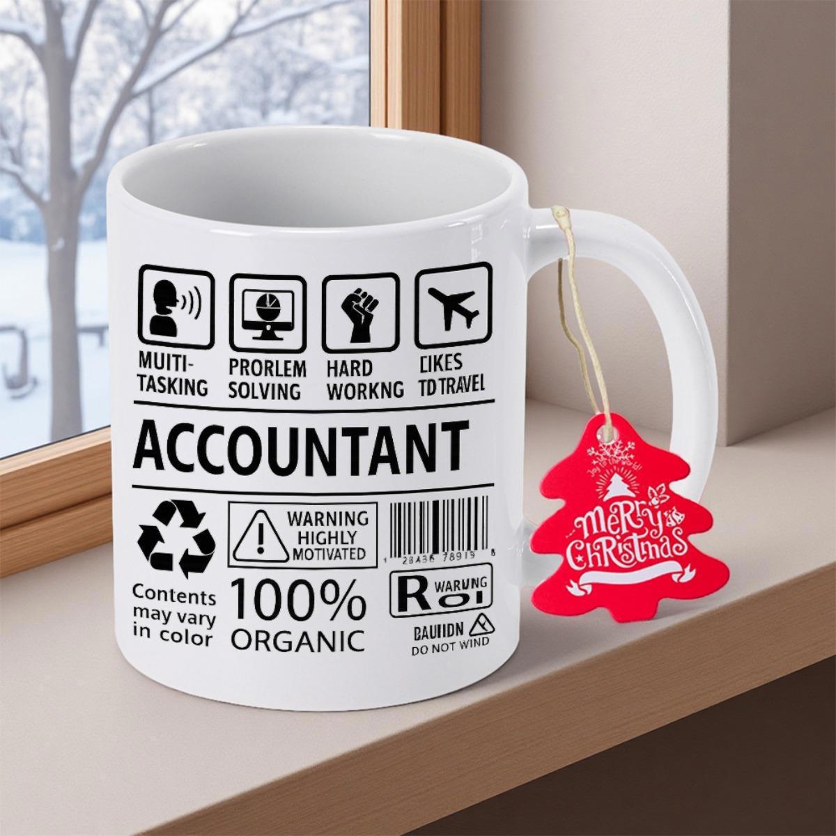 Tailorly White Ceramic 11 oz Mug - Accountant Warning Highly Motivated 100% Organic White Ceramic Minimalist Vessel Featuring Professional Icons And Descriptive