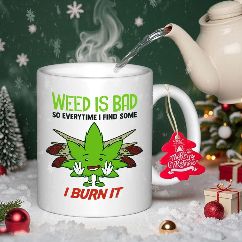 Tailorly White Ceramic 11 oz Mug - Weed Is Bad So Everytime I Find Some I Burn It Whimsical Green Cartoon Character Smiling With Marijuana Joints In Snowy Scene