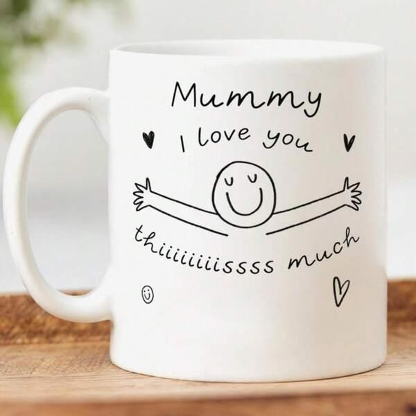 Tailorly White Ceramic 11 oz Mug - Mummy I Love You Thiiiiiiiiissss Much Simple Hand Drawn Smiley Face With Wide Open Arms And Hearts Mug