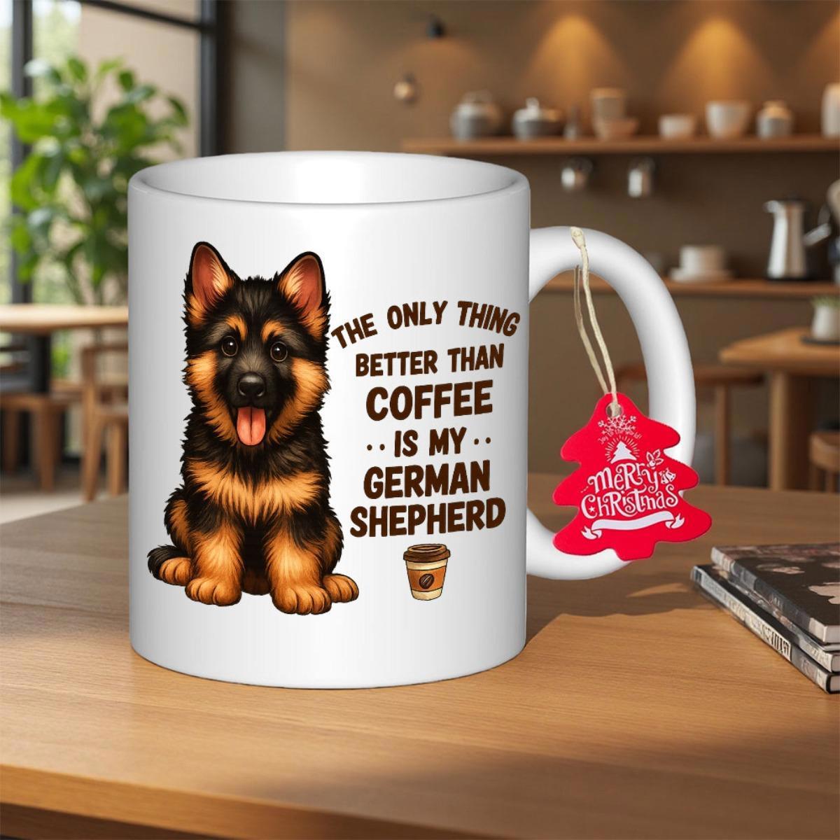Tailorly White Ceramic 11 oz Mug - The Only Thing Better Than Coffee Is My German Shepherd Adorable Fluffy Puppy Sitting Peacefully Beside A Small Coffee Cup