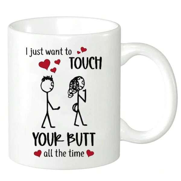 Tailorly White Ceramic 11 oz Mug - I Just Want To Touch Your Butt All The Time Minimalist Line Art Stick Figure Couple In Romantic Pose With Small Hearts Couple