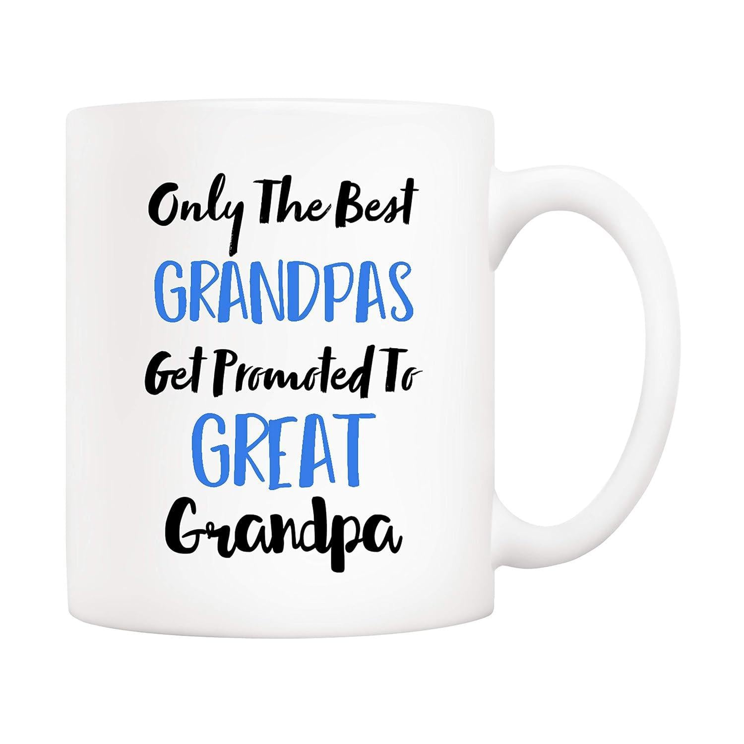 Tailorly White Ceramic 11 oz Mug - Only The Best Grandpas Get Promoted To Great Grandpa Minimalist Black And Blue Brush Script Lettering For Sentimental Family Mug