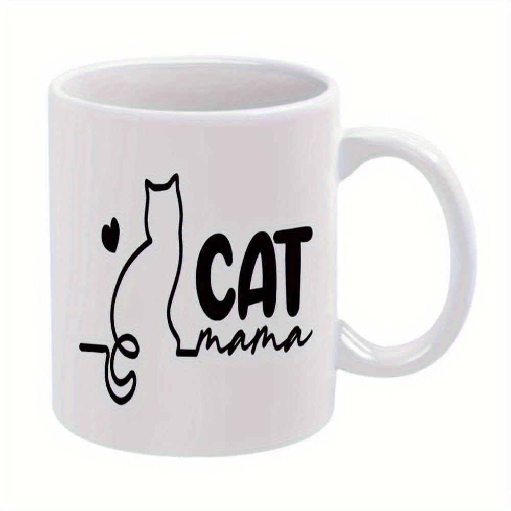 Tailorly White Ceramic 11 oz Mug - Cat Mama Minimalist Artistic Black Line Drawing Of A Sitting Silhouette Cat